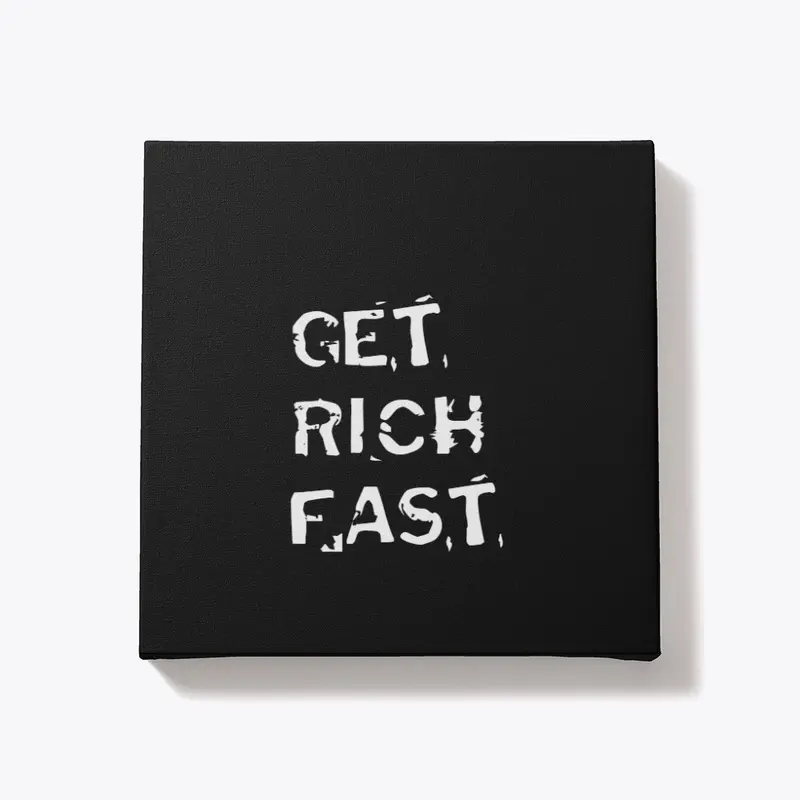 Get Rich Fast Apparel